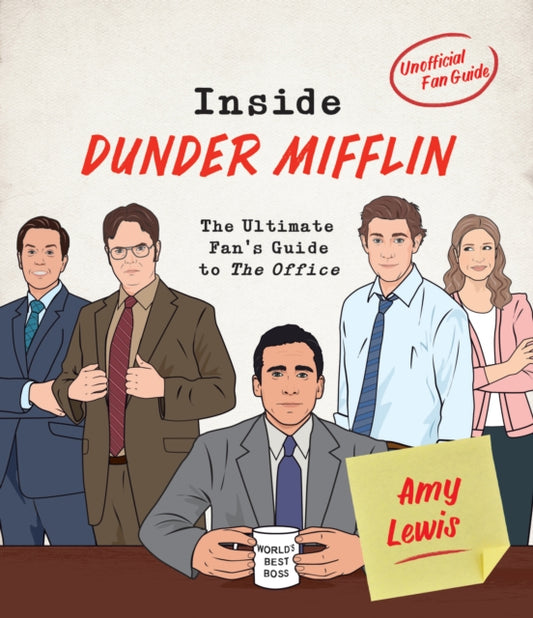 Book cover of: Inside Dunder Mifflin. By: Amy Lewis