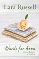 Book cover of: Words for Anna. By: Lara Russell