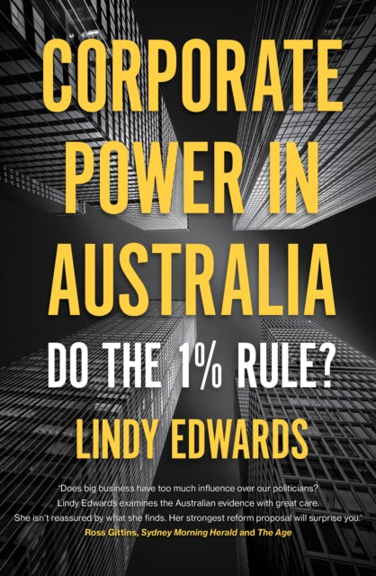 Book cover of: Corporate Power in Australia. By: Lindy Edwards