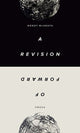 Book cover of: Revision of Forward, A. By: Wendy McGrath