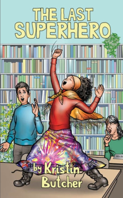 Book cover of: Last Superhero