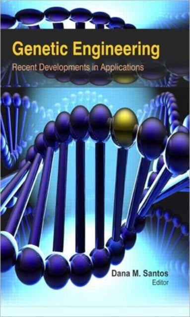 Book cover of: Genetic Engineering. By: Dana M. Santos
