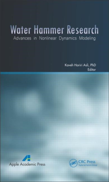Book cover of: Water Hammer Research. By: Kaveh Hariri Asli