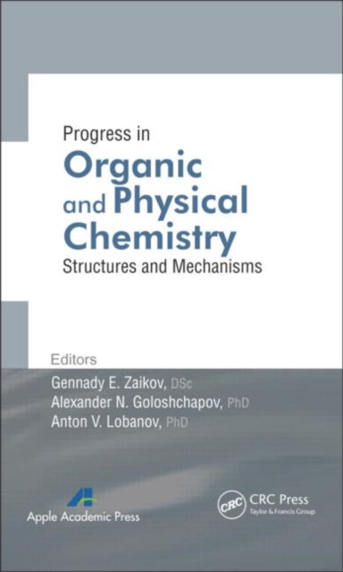 Book cover of: Progress in Organic and Physical Chemistry. By: Alexander N. Goloshchapov