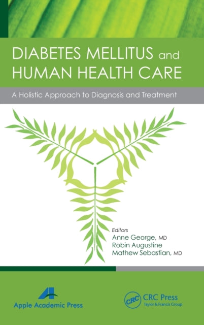 Book cover of: Diabetes Mellitus and Human Health Care. By: Mathew Sebastian