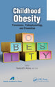 Book cover of: Childhood Obesity. By: Rexford S. Ahima
