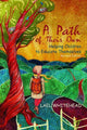 Book cover of: Path of Their Own. By: Lael Whitehead