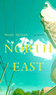 Book cover of: North East. By: Wendy McGrath