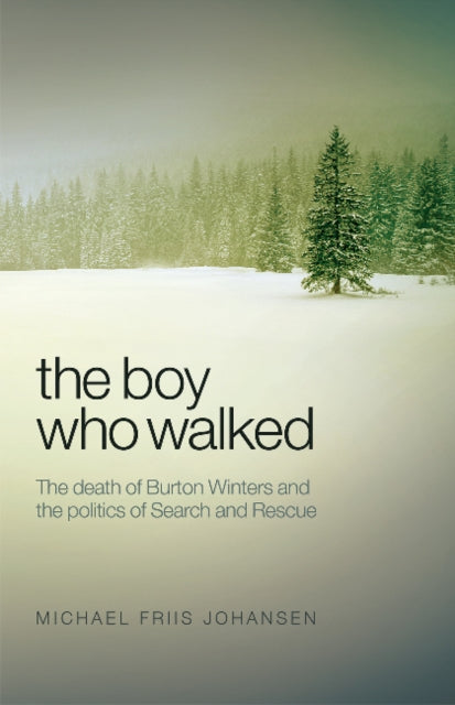 Book cover of: Boy Who Walked. By: Michael Johansen