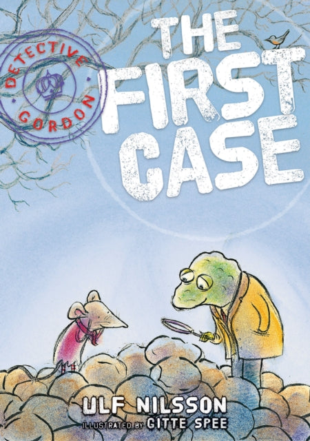 Book cover of: Detective Gordon: The First Case. By: Nilsson, Ulf, Spee, Gitte