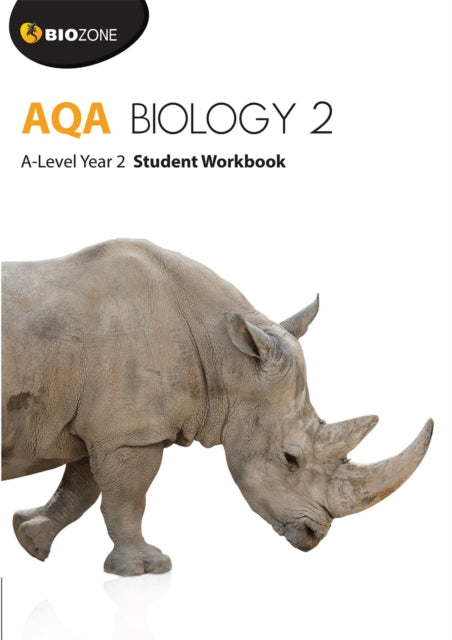 Book cover of: AQA Biology 2: A-Level Student Workbook