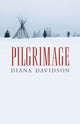 Book cover of: Pilgrimage. By: Diana Davidson