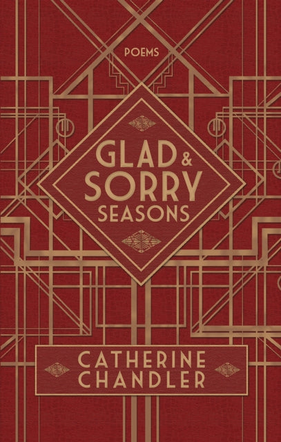 Book cover of: Glad and Sorry Seasons. By: Catherine Chandler
