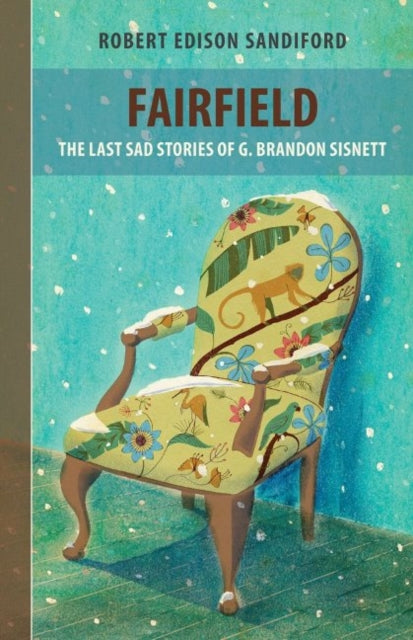 Book cover of: Fairfield. By: Robert Edison Sandiford