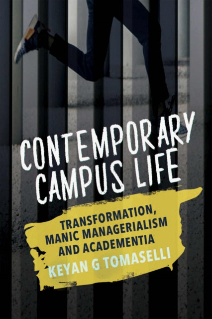 Book cover of: Contemporary Campus Life. By: Kenyan G. Tomaselli
