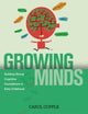 Book cover of: Growing Minds