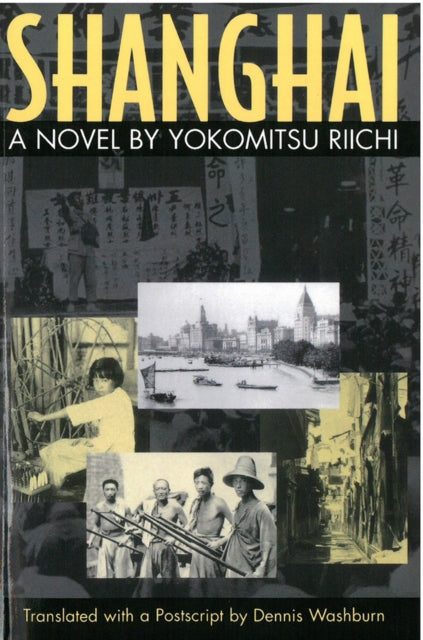 Book cover of: Shanghai. By: Yokomitsu, Riichi