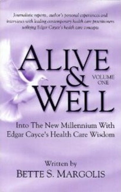 Book cover of: Alive & Well. By: Bette S. Margolis