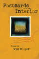 Book cover of: Postcards from the Interior