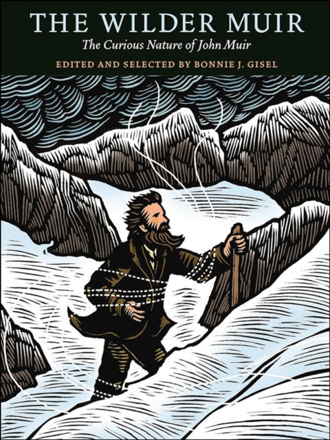 Book cover of: Wilder Muir. By: Bonnie Johanna Gisel