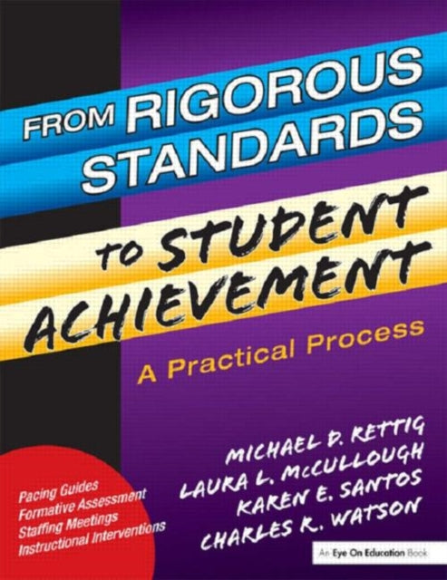 Book cover of: From Rigorous Standards to Student Achievement. By: Laura L. McCullough