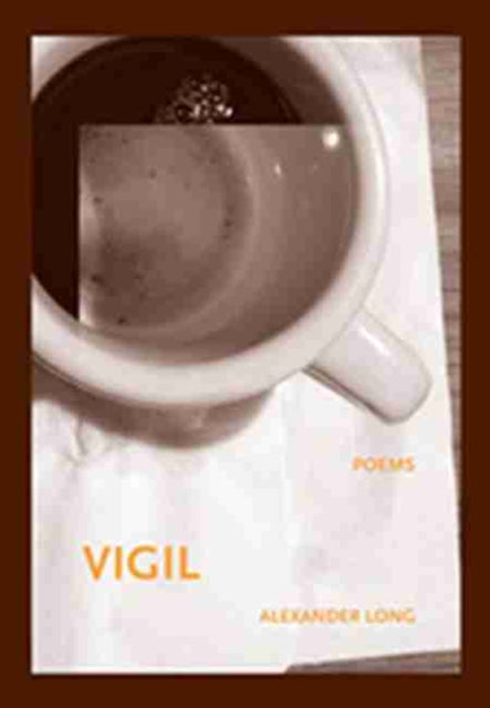 Book cover of: Vigil. By: Alexander Long