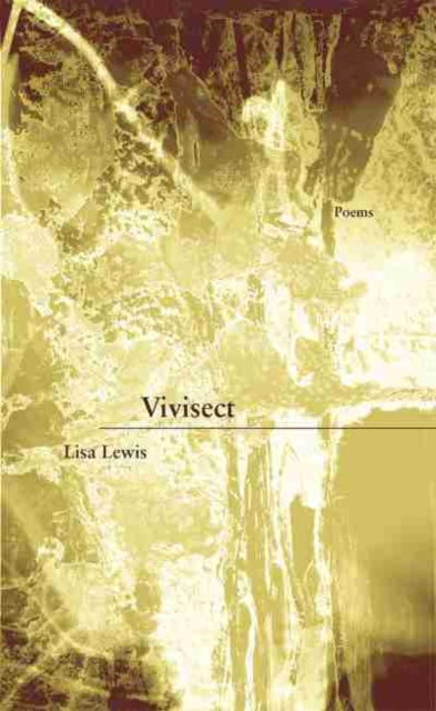 Book cover of: Vivisect. By: Lisa Lewis
