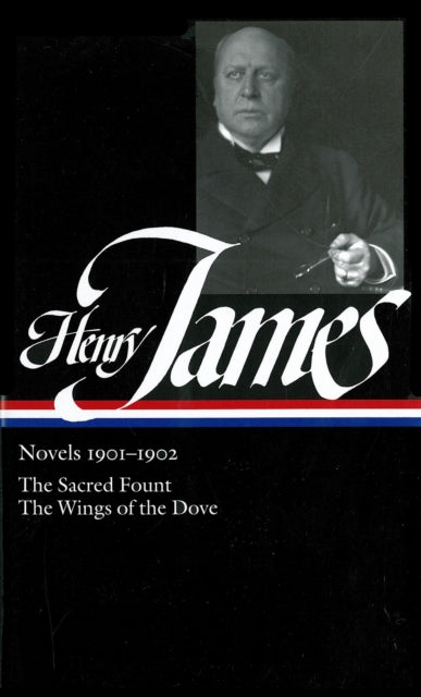 Book cover of: Henry James: Novels 1901-1902 (LOA #162)