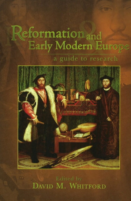 Book cover of: Reformation and Early Modern Europe. By: David Whitford