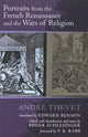Book cover of: Portraits from the French Renaissance and the Wars of Religion. By: André Thevet