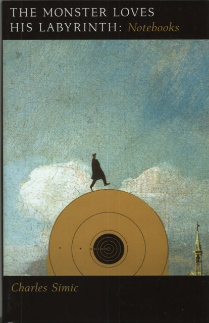 Book cover of: Monster Loves His Labyrinth. By: Charles Simic