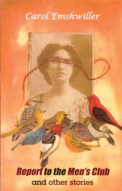 Book cover of: Report to the Men's Club and Other Stories