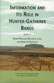 Book cover of: Information and Its Role in Hunter-Gatherer Bands