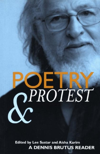 Book cover of: Poetry And Protest. By: Dennis Brutus
