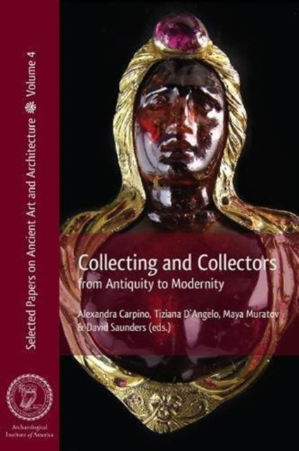 Book cover of: Collecting and Collectors. By: Alexandra Carpino