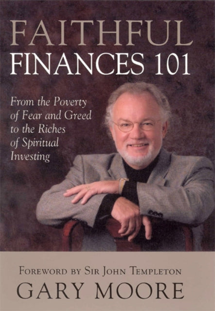 Book cover of: Faithful Finances 101. By: Gary D. Moore