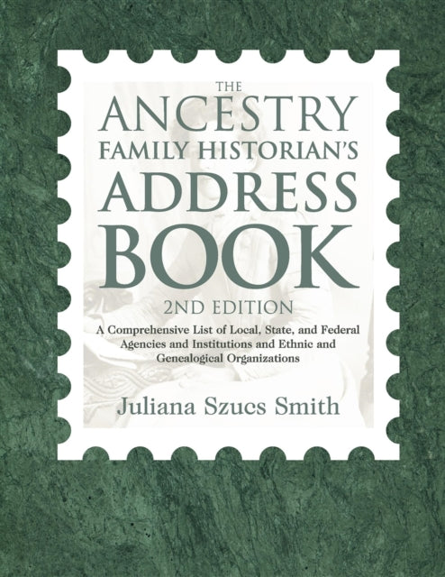 Book cover of: Ancestry Family Historian's Address Book