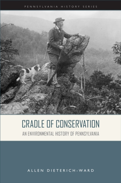 Book cover of: Cradle of Conservation. By: Allen Dietrich-Ward