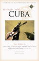 Book cover of: Travelers' Tales Cuba. By: Tom Miller