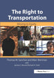 Book cover of: Right to Transportation. By: Thomas W. Sanchez