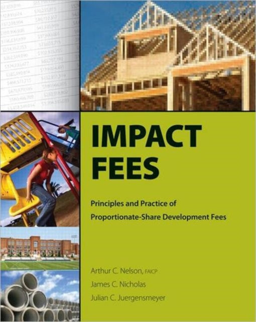 Book cover of: Impact Fees. By: Arthur Nelson
