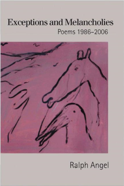 Book cover of: Exceptions and Melancholies. By: Ralph Angel