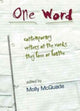 Book cover of: One Word. By: Molly McQuade