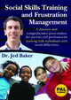 Book cover of: Social Skills Training and Frustration Management