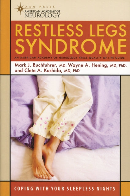 Book cover of: Restless Legs Syndrome. By: Mark J. Buchfuhrer