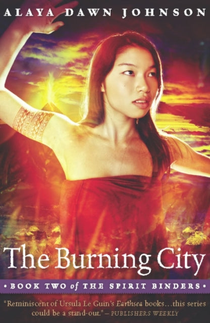 Book cover of: Burning City. By: Alaya Dawn Johnson