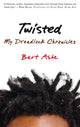 Book cover of: Twisted. By: Bert Ashe