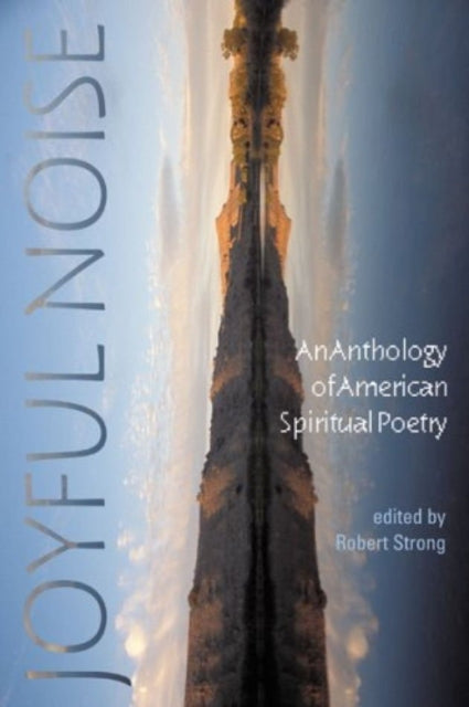 Book cover of: Joyful Noise. By: Robert Strong