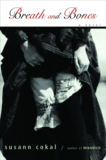 Book cover of: Breath and Bones