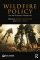 Book cover of: Wildfire Policy. By: Karen Bradshaw